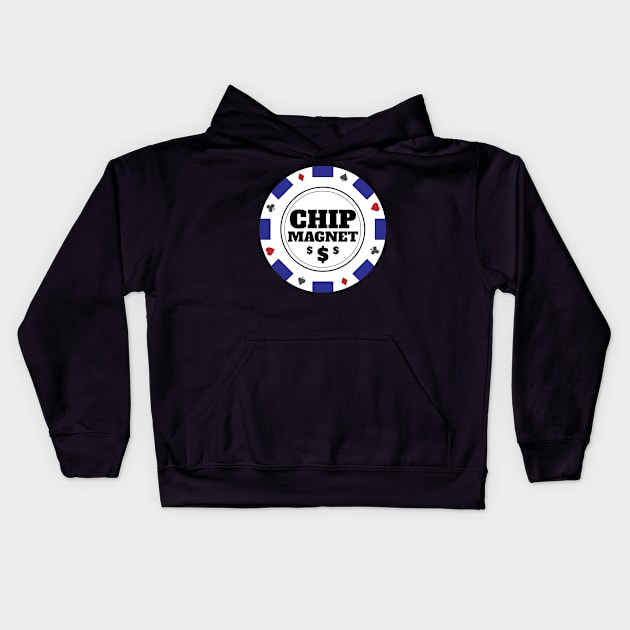 Chip Magnet Casino and Poker Themed Design Kids Hoodie by Brobocop